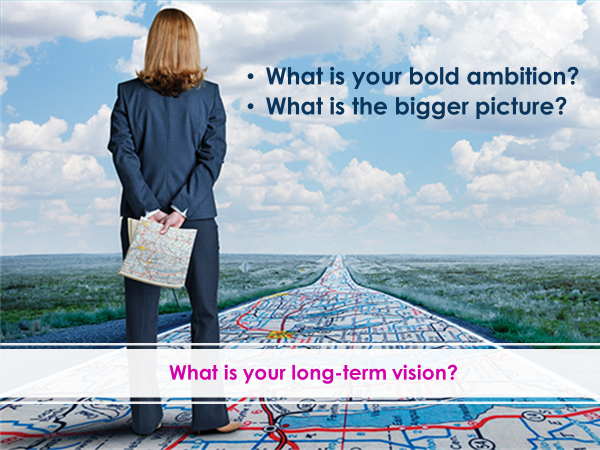 What is your bold ambition