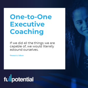 Full Potential and Exec Coaching