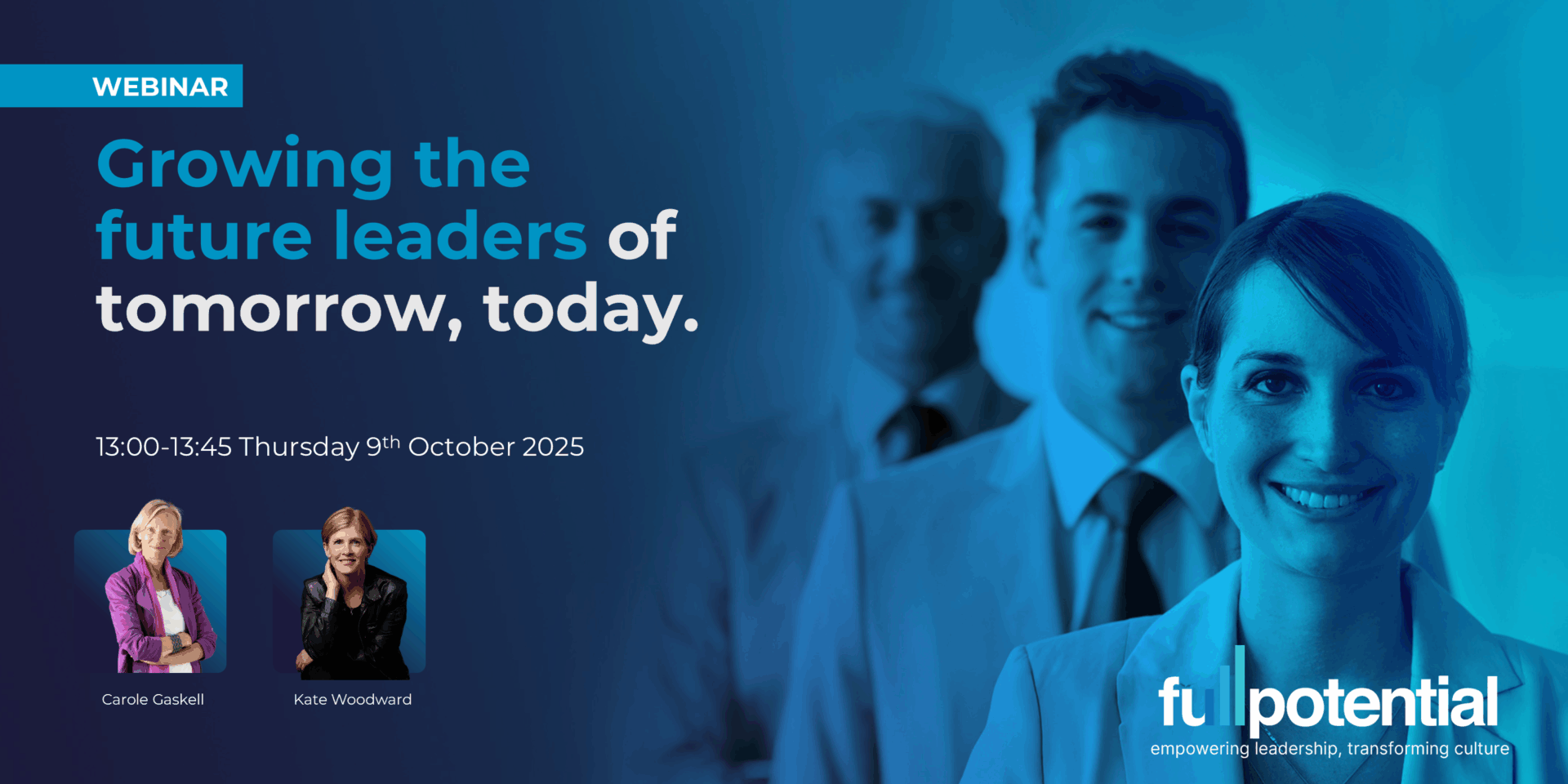 October 9th webinar 2025 - Growing the future leaders of tomorrow, today